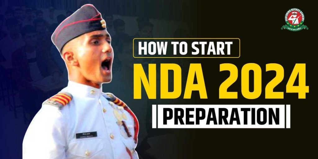 How to Start NDA 2024 Preparation